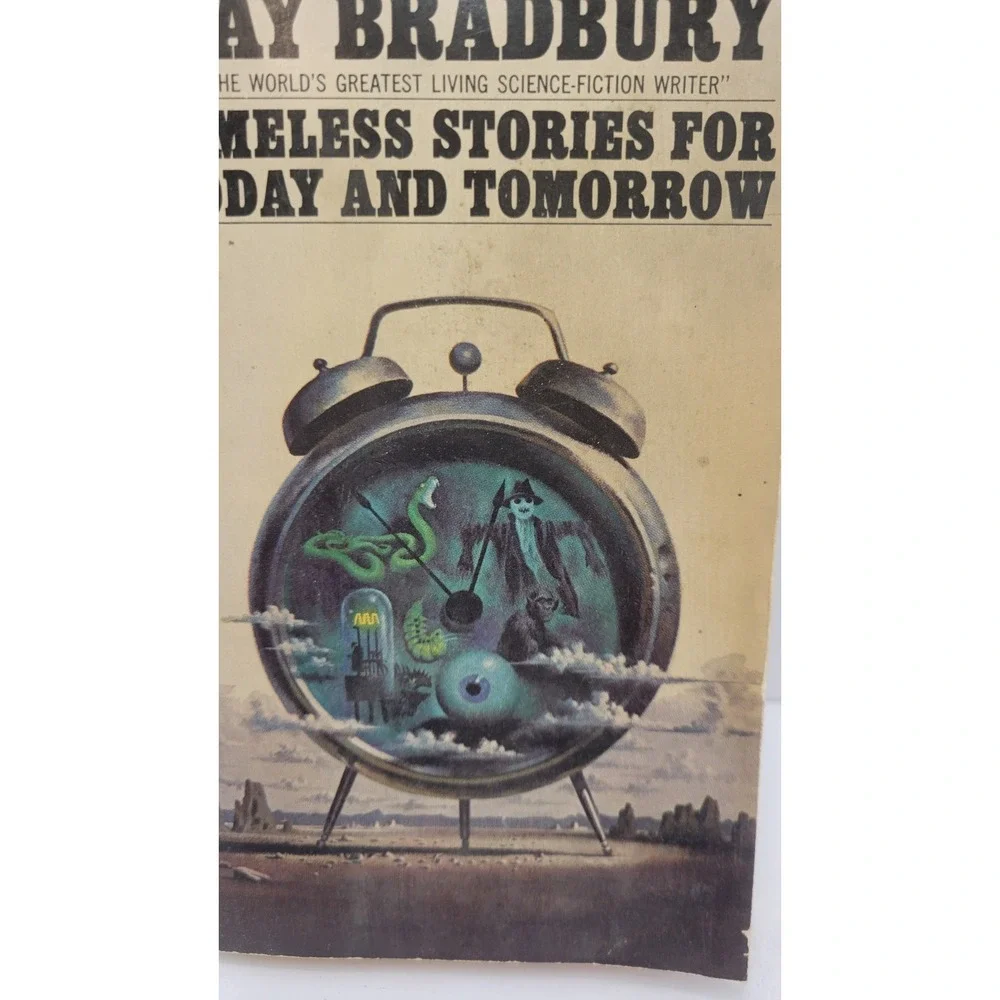 Timeless Stories For Today and Tomorrow by Ray Bradbury 6th Print 1967 PB Bantam